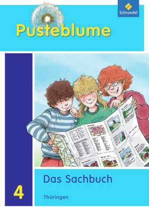 Pusteblume. Das Sachbuch 4. Schülerband. Thüringen