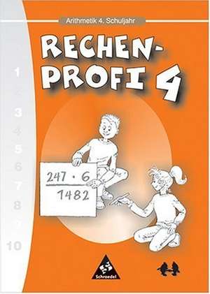 Rechen-Profi. Arithmetik 4 de Elke Anders