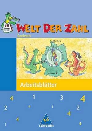 Welt der Zahl 4. Arbeitsheft. Sachsen. Neubearbeitung