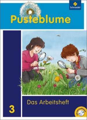 Pusteblume. Das Sachbuch 3. Arbeitsheft mit CD-ROM. Niedersachsen