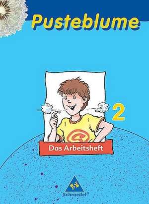 Pusteblume. Das Sachbuch 2. Arbeitsheft. Hessen, Schleswig-Hlstein