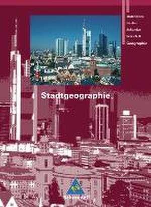 Seydlitz Geographie. Schülerband. Stadtgeographie