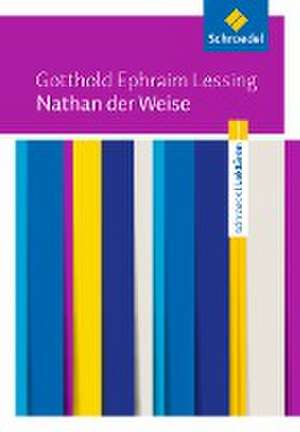 Nathan der Weise: Textausgabe de Gotthold Ephraim Lessing