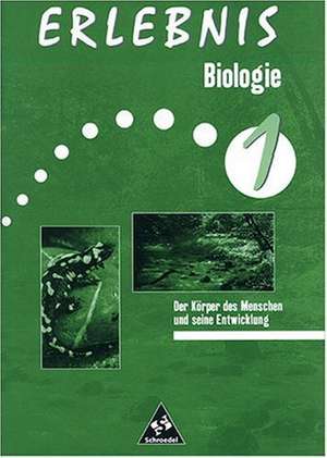 Erlebnis Biologie 1. Arbeitsheft. Der Körper des Menschen de Harald Kähler