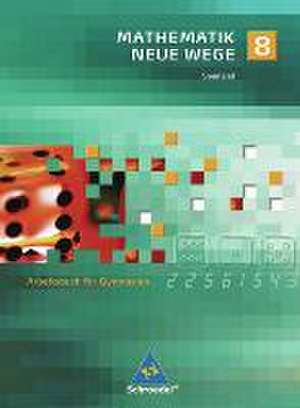 Mathematik Neue Wege 8. Arbeitsbuch. Saarland