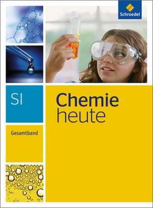 Chemie heute. Gesamtband