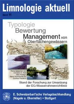 Typologie, Bewertung, Management von Oberflächengewässern de Christian K. Feld