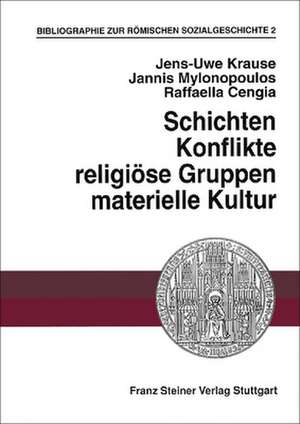 Bibliographie zur römischen Sozialgeschichte 2 de Jens-Uwe Krause