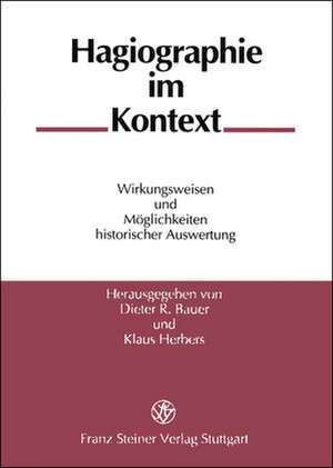 Hagiographie im Kontext de Dieter R. Bauer