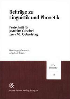 Beitrage Zu Linguistik Und Phonetik de Angelika Braun