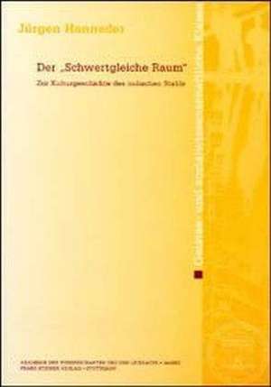 Der Aschwertgleiche Raumo: Zur Kulturgeschichte Des Indischen Stahl de Jürgen Hanneder