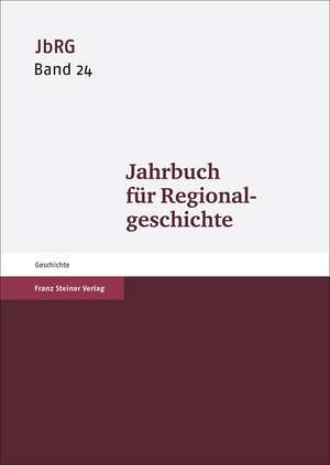 Jahrbuch für Regionalgeschichte. Band 24 de Rainer S. Elkar