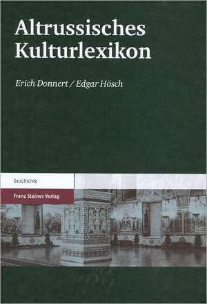 Donnert, E: Altrussisches Kulturlexikon