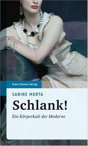 Schlank! de Sabine Merta