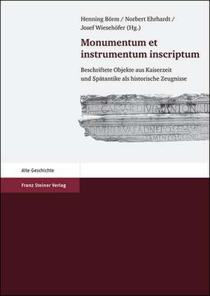 Monumentum et instrumentum inscriptum de Henning Börm