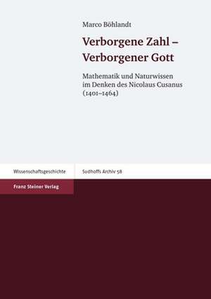 Verborgene Zahl - Verborgener Gott de Marco Böhlandt