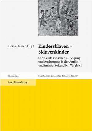 Kindersklaven - Sklavenkinder de Heinz Heinen