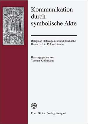 Kommunikation durch symbolische Akte de Yvonne Kleinmann