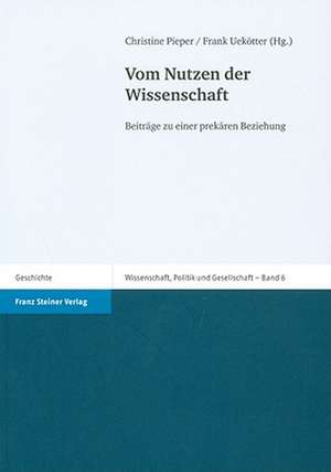 Vom Nutzen der Wissenschaft de Christine Pieper