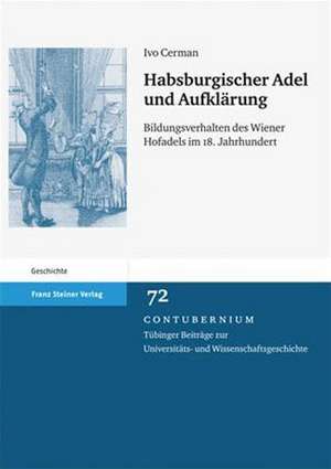 Habsburgischer Adel und Aufklärung de Ivo Cerman