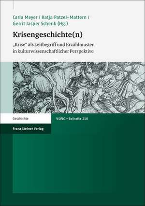 Krisengeschichte(n) de Carla Meyer