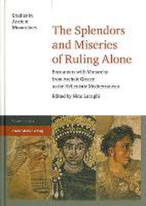 The Splendors and Miseries of Ruling Alone de Nino Luraghi