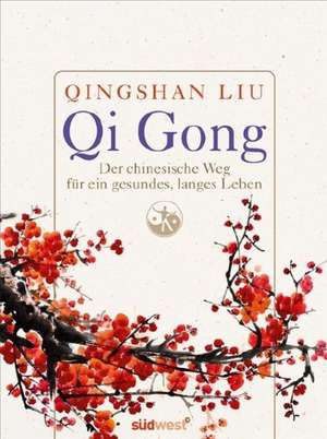 Qi Gong de Qingshan Liu