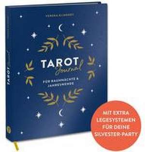 Tarot Journal für Rauhnächte und Jahreswende de Verena Klindert