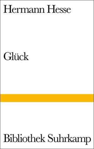 Glück de Hermann Hesse