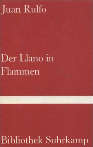 Der Llano in Flammen de Mariana Frenk