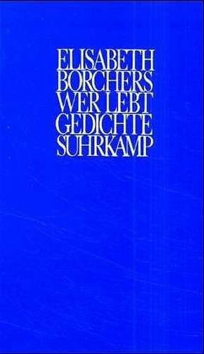 Wer lebt de Elisabeth Borchers