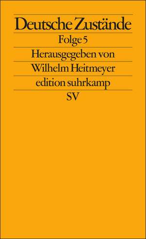 Deutsche Zustände de Wilhelm Heitmeyer