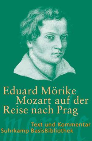 Mozart auf der Reise nach Prag de Eduard Mörike