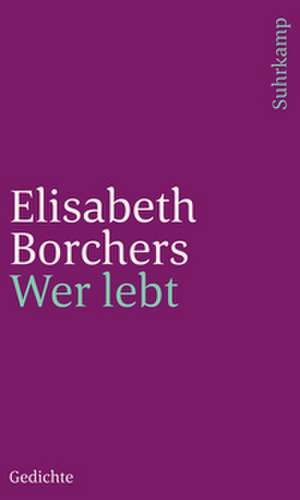 Wer lebt de Elisabeth Borchers