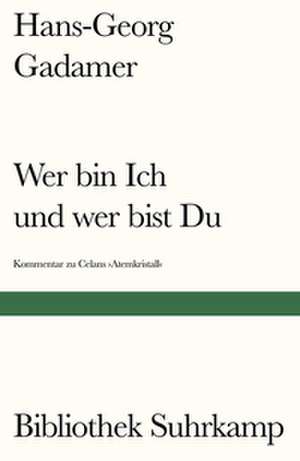 Wer bin Ich und wer bist Du? de Hans-Georg Gadamer