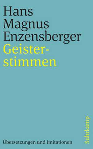 Geisterstimmen de Hans Magnus Enzensberger