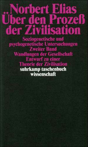 Über den Prozeß der Zivilisation 2 de Norbert Elias