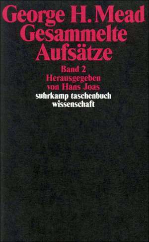 Gesammelte Aufsätze de George Herbert Mead