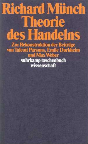 Theorie des Handelns de Richard Münch