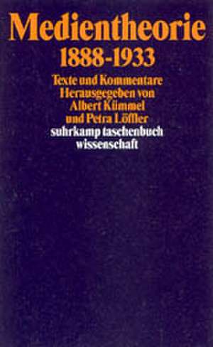 Medientheorie 1888-1933 de Albert Kümmel