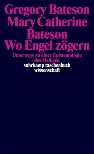 Wo Engel zögern de Gregory Bateson