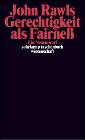 Gerechtigkeit als Fairneß de John Rawls