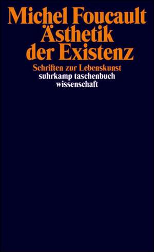 Ästhetik der Existenz de Martin Saar