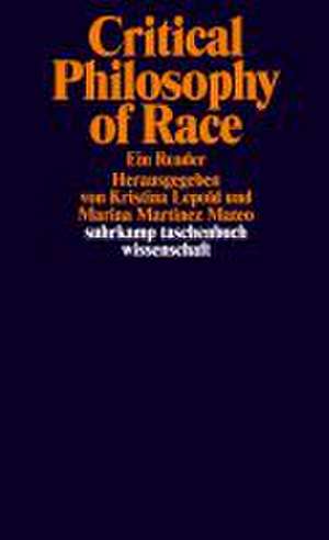 Critical Philosophy of Race de Kristina Lepold