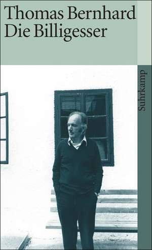 Die Billigesser de Thomas Bernhard