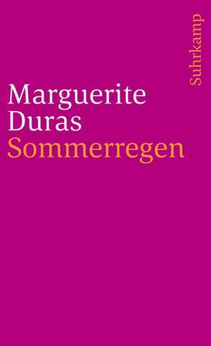 Sommerregen de Marguerite Duras