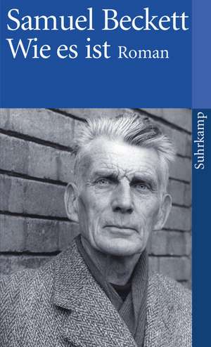 Wie es ist de Samuel Beckett