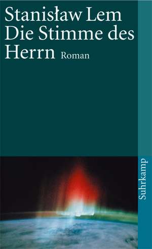 Die Stimme des Herrn de Stanislaw Lem