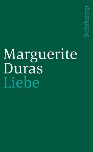 Liebe de Marguerite Duras