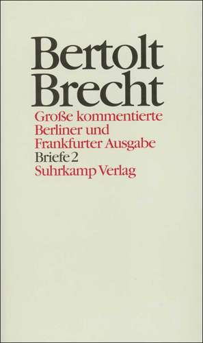 Briefe 2 de Bertolt Brecht